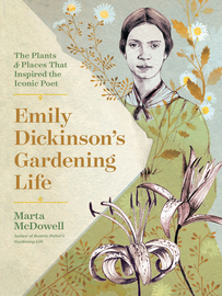 Emily Dickinson's Gardening Life - cover