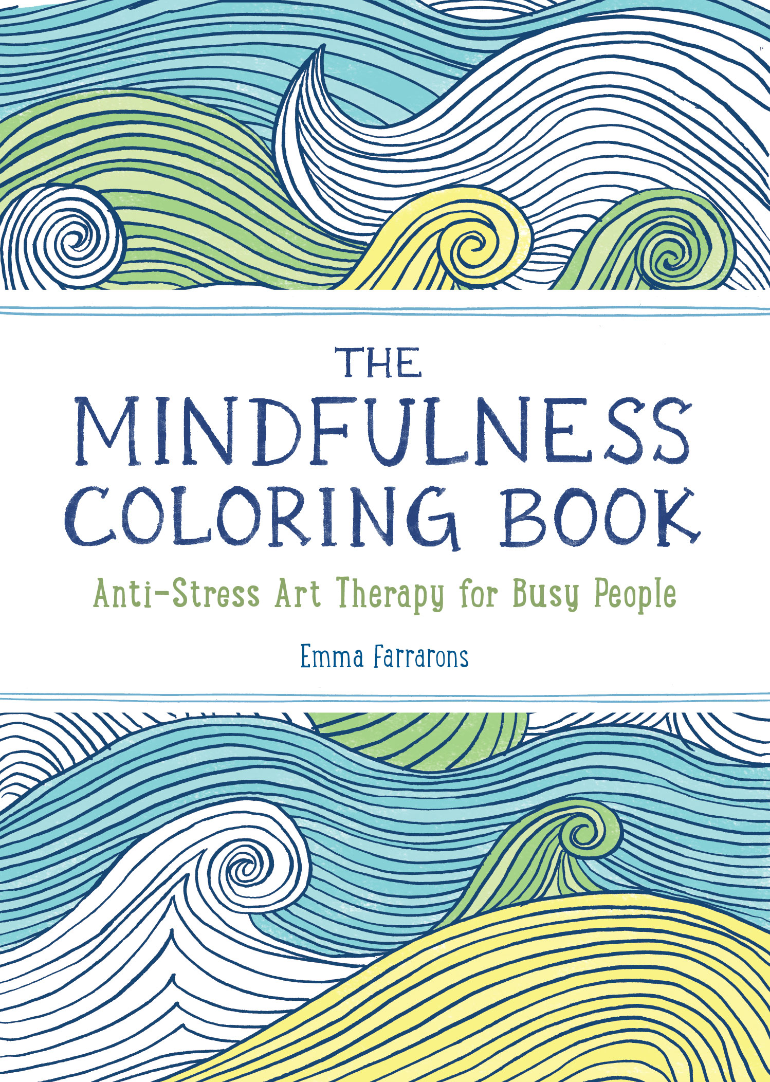The Mindfulness Coloring Book Workman Publishing