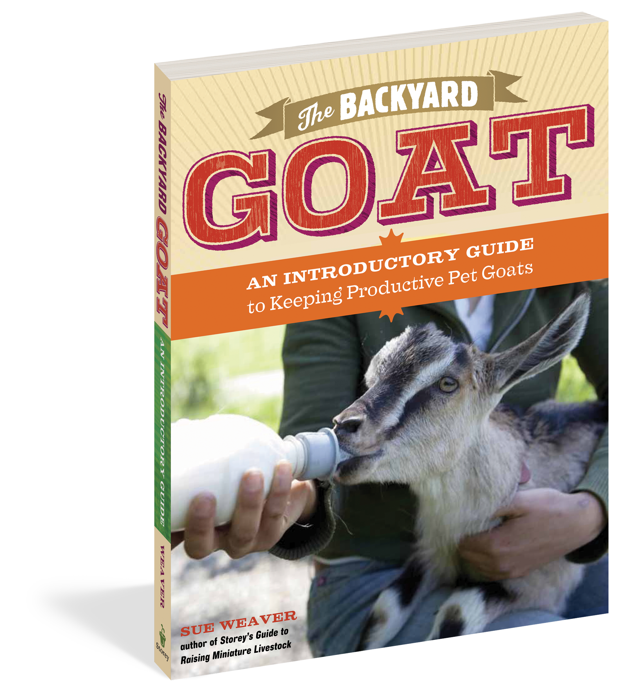 The Backyard Goat Workman Publishing