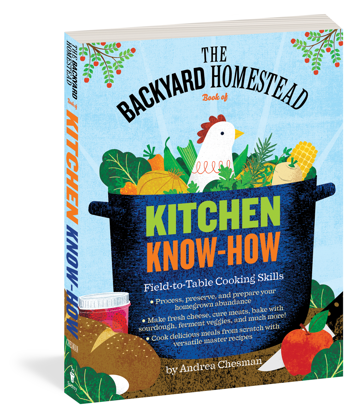 The Backyard Homestead Book Of Kitchen Know How Workman Publishing
