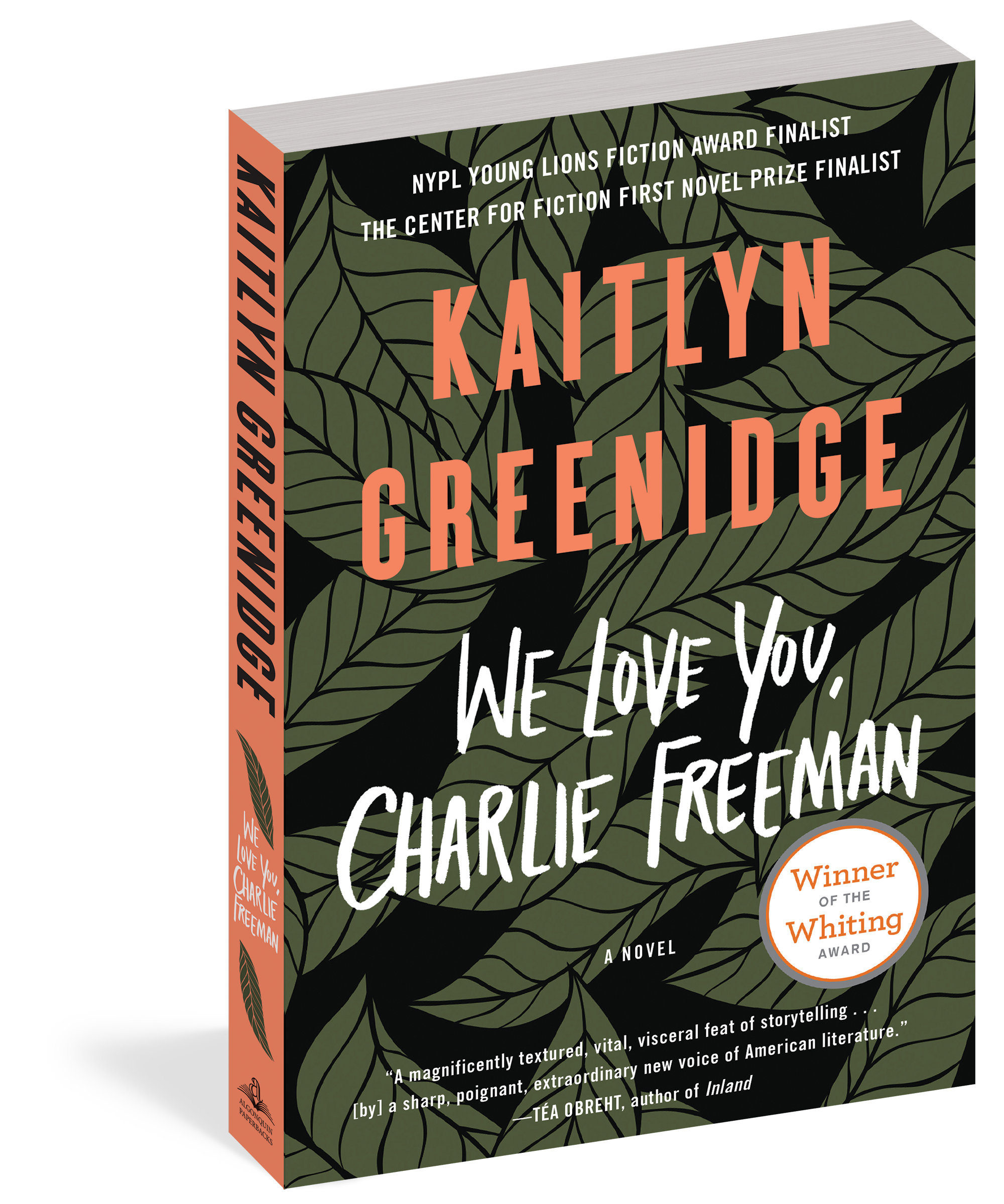 We Love You, Charlie Freeman by Kaitlyn Greenidge