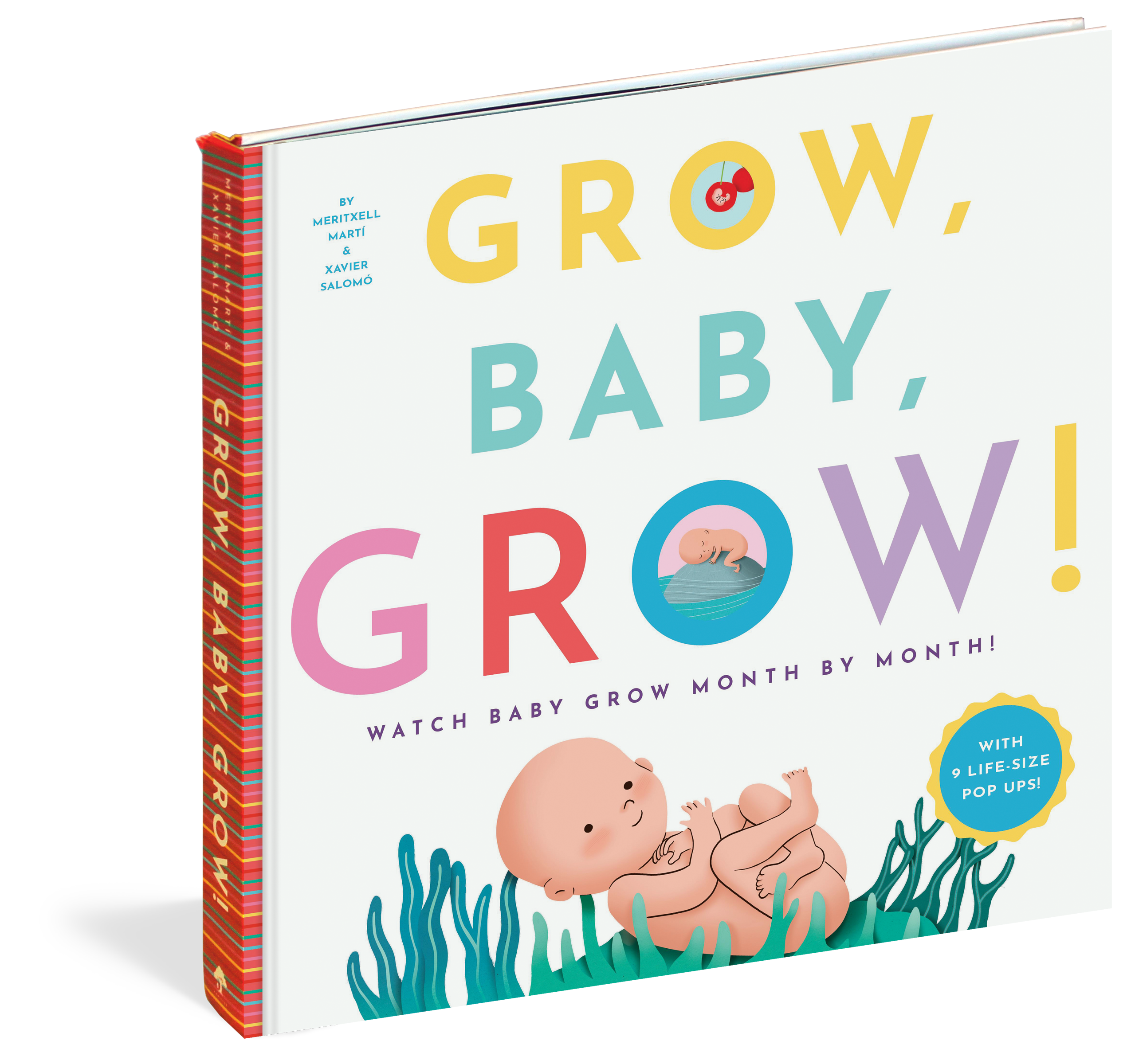 Grow, Baby, Grow! - Workman Publishing